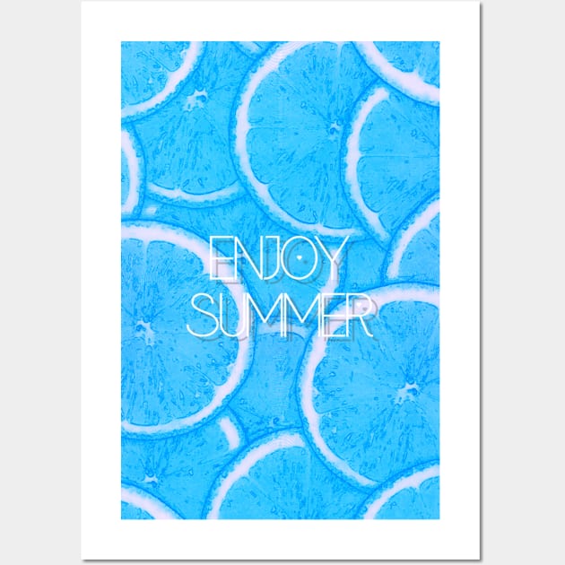 ENJOY SUMMER Wall Art by MAYRAREINART